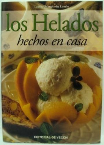 Portada del libro de LOS HELADOS HECHJOS EN CASA