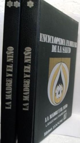 Portada del libro de ENCICLOPEDIA FAMILIAR DE LA MADRE Y EL NIÑO. 2 TOMOS