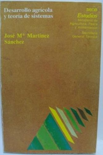 Portada del libro de DESARROLLO AGRÍCOLA Y TEORÍA DE SISTEMAS