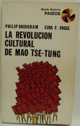 Portada del libro de LA REVOLUCIÓN CULTURAL DE MAO TSE-TUNG