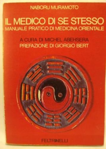 Portada del libro de IL MEDICO DI SE STESSO. Manuale pratico di medicina orientale