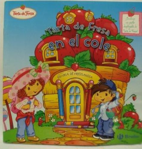 Portada del libro de TARTA DE FRESA EN EL COLE