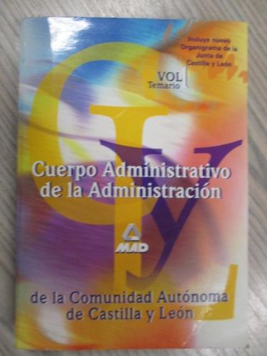 Portada del libro de CUERPO ADMINISTRATIVO DE LA ADMINSITRACIÓN DE LA COMONIDAD AUTÓNOMA DE CASTILLA Y LEÓN. VOLUMEN 1 TEMARIO