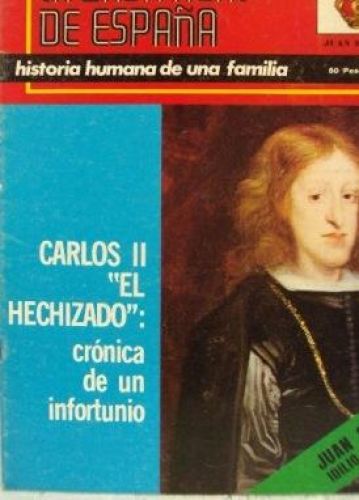 Portada del libro de LA CASA REAL DE ESPAÑA. Historia humana de una familia. Felipe V el primer Borbón de España. Revista...