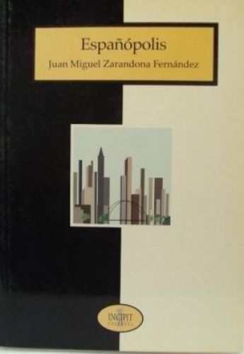 Portada del libro de ESPAÑÓPOLIS