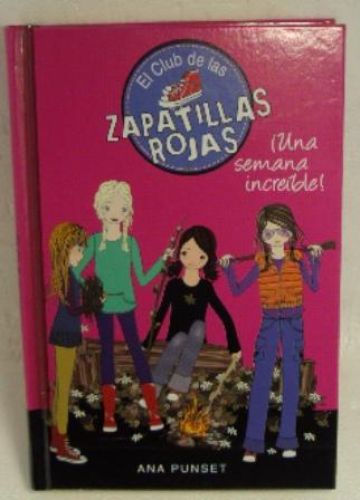 Portada del libro de EL CLUB DE LAS ZAPATILLAS ROJAS. UNA SEMANA INCREIBLE