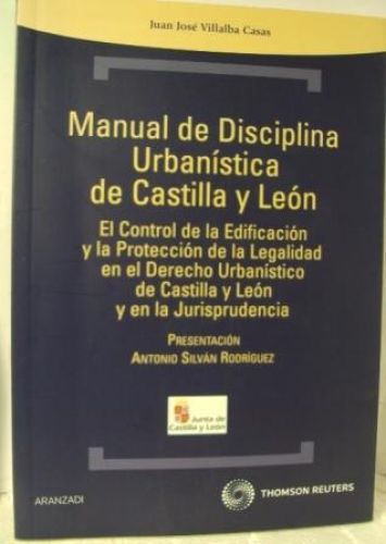 Portada del libro de MANUAL DE DISCIPLIA URBANÍSTICA DE CASTILLA Y LEÓN