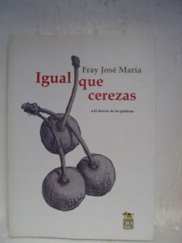 Portada del libro de IGUAL QUE CEREZAS