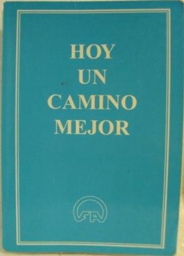 Portada del libro de HOY UN CAMINO MEJOR