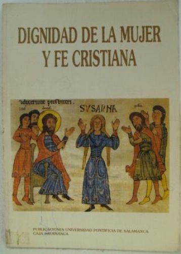 Portada del libro de DIGNIDAD DE LA MUJER Y LA FE CRISTIANA