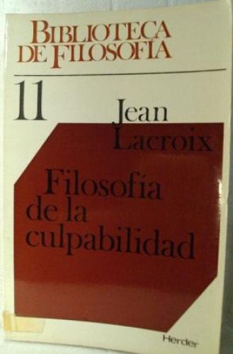 Portada del libro de FILOSIFÍA DE LA CULPABILIDAD.