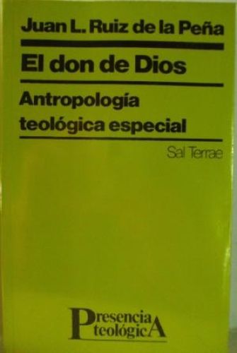Portada del libro de EL DON DE DIOS. ANTROPOLOGÍA TEOLÓGICA ESPECIAL
