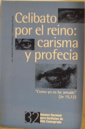 Portada del libro de CELIBATO POR EL REINO: CARISMA Y PROFECÍA