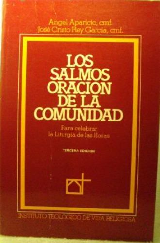 Portada del libro de LOS ALMOS ORACIÓN DE LA COMUNIDAD. PARA CELABRAR LA LITURGIA DE LAS HORAS