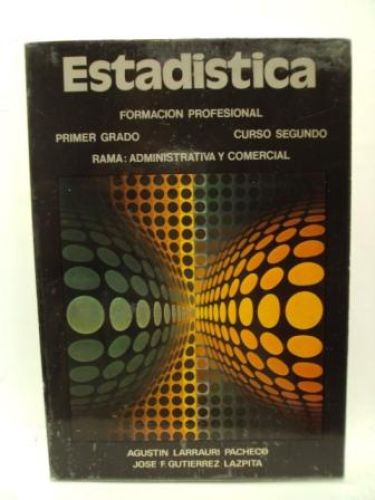Portada del libro de ESTADÍSTICA. Primer grado de Formación Profesional. Cuso segundo. Rama: Administrativa y comercial
