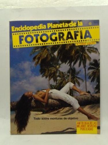 Portada del libro de ENCICLOPEDIA PLANETA DE LA FOTOGRAFÍA