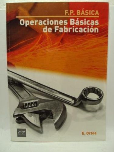 Portada del libro de OPERACIONES BÁSICAS DE FABRICACIÓN. F.P. BÁSICA
