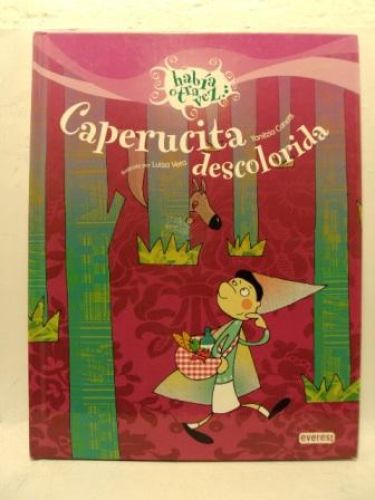 Portada del libro de CAPERUCITA DESCOLORIDA
