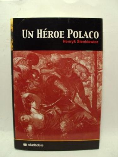 Portada del libro de UN HÉROE POLACO