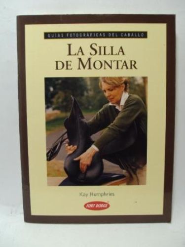 Portada del libro de LA SILLA DE MONTAR.