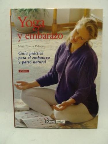 Portada del libro de YOGA Y EMBARAZO. Guía práctica para el embarazo y parto natural