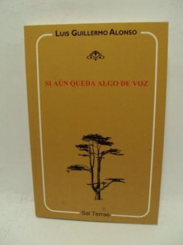 Portada del libro de SI AÚN QUEDA ALGO DE VOZ