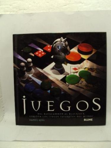 Portada del libro de JUEGOS, del backgammon al blackjack, aprenda los juegos favoritos del mundo.