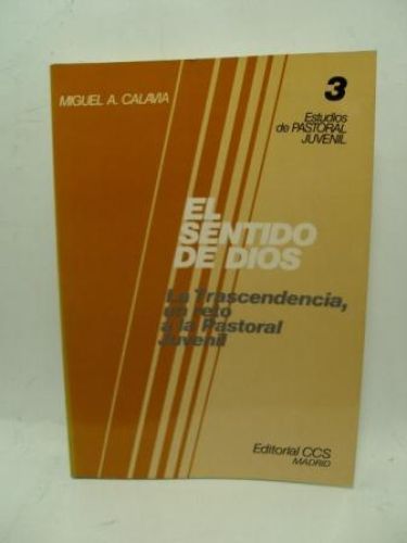 Portada del libro de EL SENTIDO DE DIOS. La trascendencia, un reto a la Pastoral Juvenil