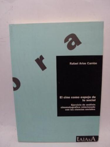 Portada del libro de EL CINE COMO ESPEJO DE LO SOCIAL. Ejercicio de análisis cinematográfico relacionado con las ciencias...