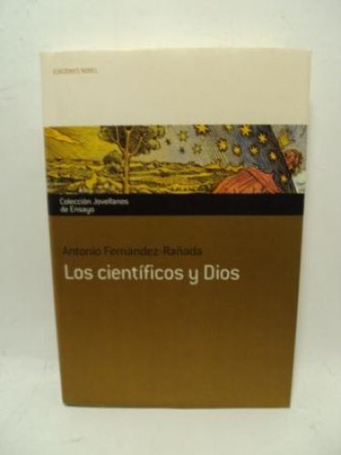 Portada del libro de LOS CIENTÍFICOS Y DIOS