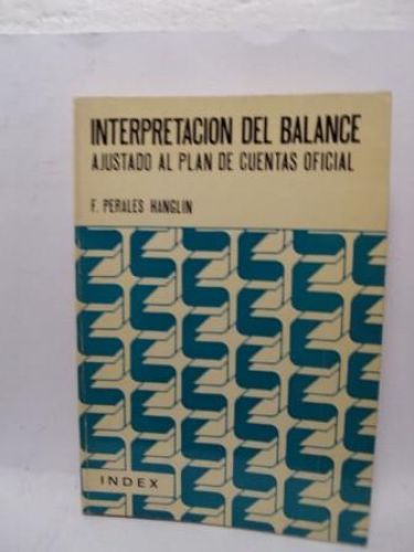 Portada del libro de INTERPRETACIÓN DEL BALANCE ajustado al plan de cuentas oficial