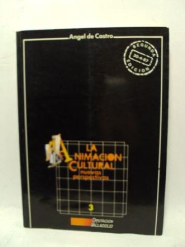 Portada del libro de LA ANIMACIÓN CULTURAL, nuevas perspectivas