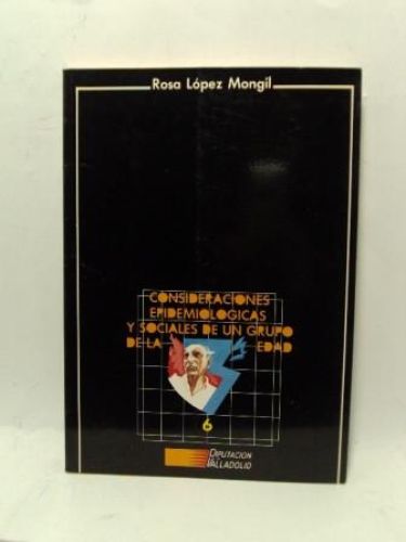 Portada del libro de CONSIDERACIONES EPIDEMIOLOGICAS Y SOCIALES DE UN GRUPO DE LA TERCERA EDAD
