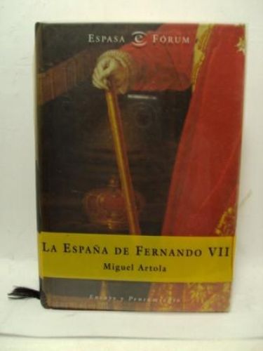 Portada del libro de LA ESPAÑA DE FERNADO VII