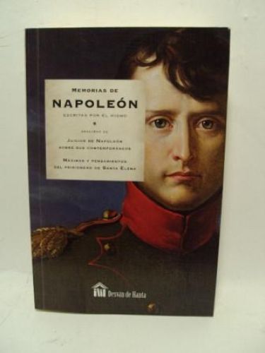 Portada del libro de MEMORIAS DE NAPOLEÓN ESCRITAS POR ÉL MISMO