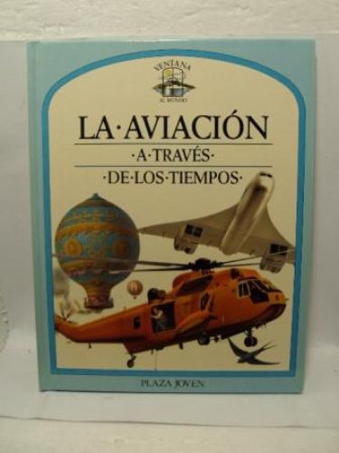 Portada del libro de LA AVIACIÓN A TRAVÉS DE LOS TIEMPOS
