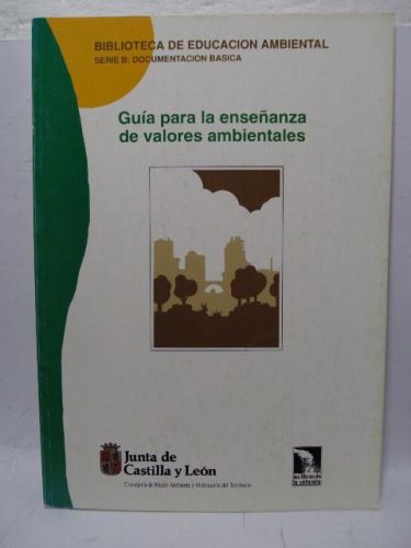 Portada del libro de GUÍA PARA LA ENSEÑANZA DE VALORES AMBIENTALES. Serie de educación ambiental. Tomo 13