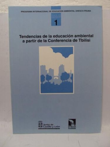 Portada del libro de TENDENCIAS DE LA EDUCACIÓN AMBIENTAL A PARTIR DE LA CONFERENCIA DE TBILISI. Serie de educación ambiental....
