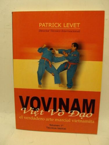 Portada del libro de VOVINAM, el verdadero arte marcial vietnamita. Volumen 1º. Técnicas básicas