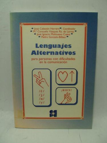 Portada del libro de LENGUAJES ALTERNATIVOS PARA PERSONAS CON DIFICULTADES EN LA COMUNICACIÓN