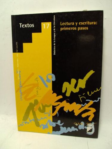Portada del libro de LECTURA Y ESCRITURA: PRIMEROS PASOS, didáctica de la lengua y de la literatura