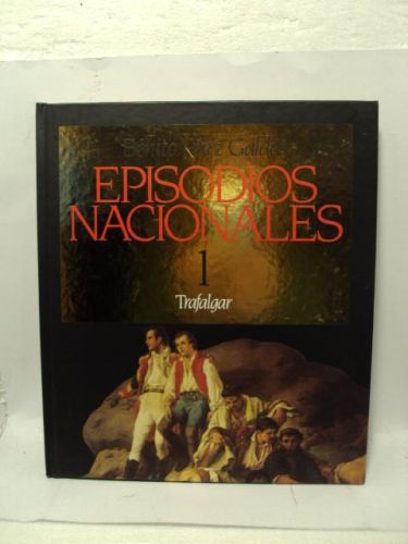 Portada del libro de EPISODIOS NACIONALES 1 TRAFALGAR