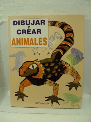 Portada del libro de DIBUJA Y CREA ANIMALES