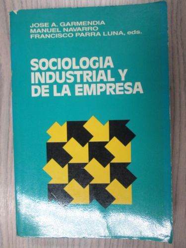 Portada del libro de SOCIOLOGÍA INDUSTRIAL Y DE LA EMPRESA