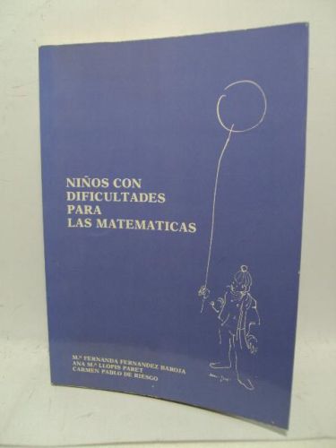 Portada del libro de NIÑOS CON DIFICULTADES PARA LAS MATEMÁTICAS, Colección educación especial