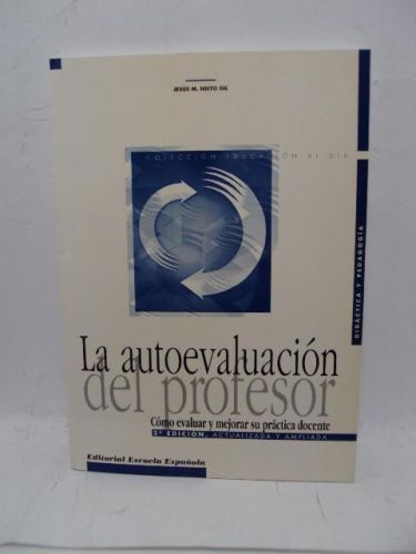 Portada del libro de LA AUTOEVALUACIÓN DEL PROFESOR. Cómo evaluar y mejorar su práctica docente