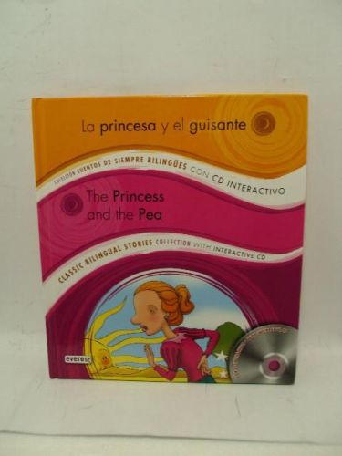 Portada del libro de LA PRINCESA Y EL GUISANTE. THE PRINCESSA AND THE PEA