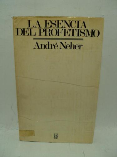 Portada del libro de LA ESENCIA DEL PROFETISMO