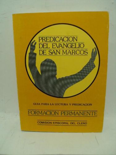 Portada del libro de PREDICACIÓN DEL EVANGELIO DE SAN MARCOS