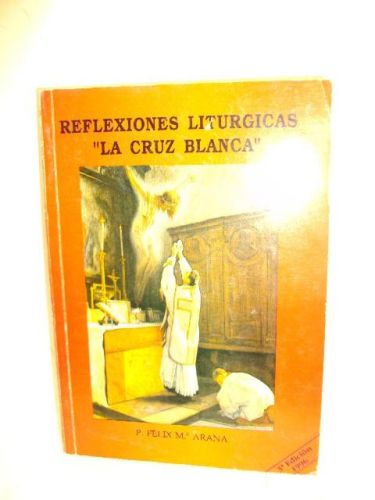 Portada del libro de REFLEXIONES LITÚRGICAS “LA CRUZ BLANCA”